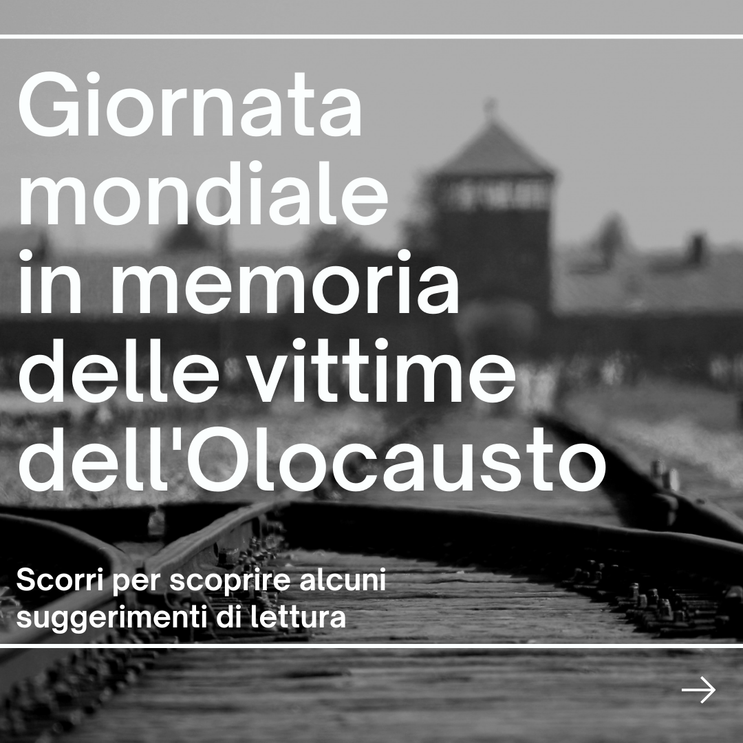 Giornata Internazionale in Memoria delle vittime dell'Olocausto